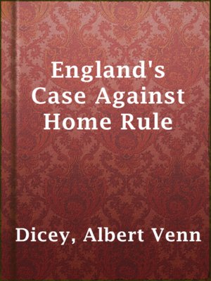 cover image of England's Case Against Home Rule